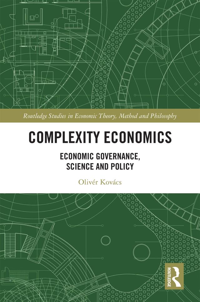 Complexity Economics by Olivér Kovács