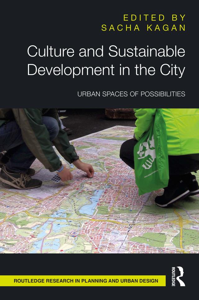 Culture and Sustainable Development in the City by Sacha Kagan