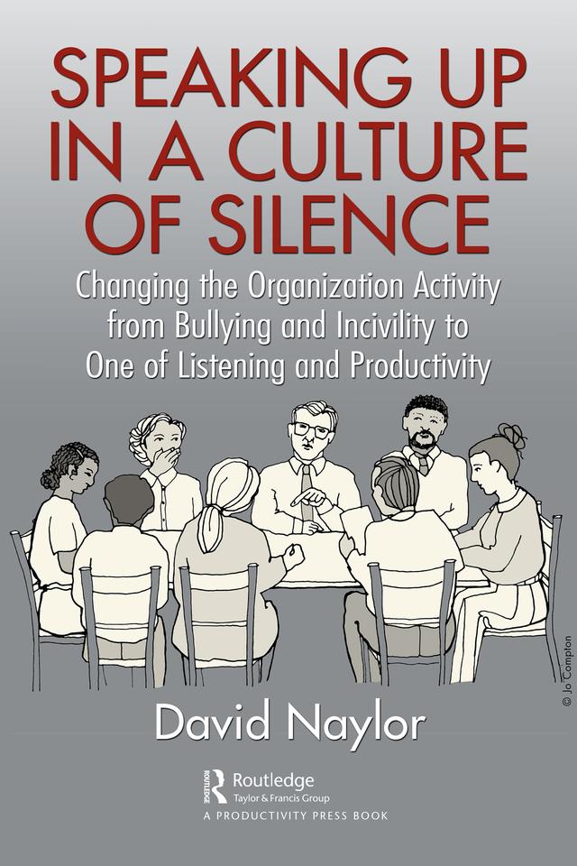 Speaking Up in a Culture of Silence by David Naylor