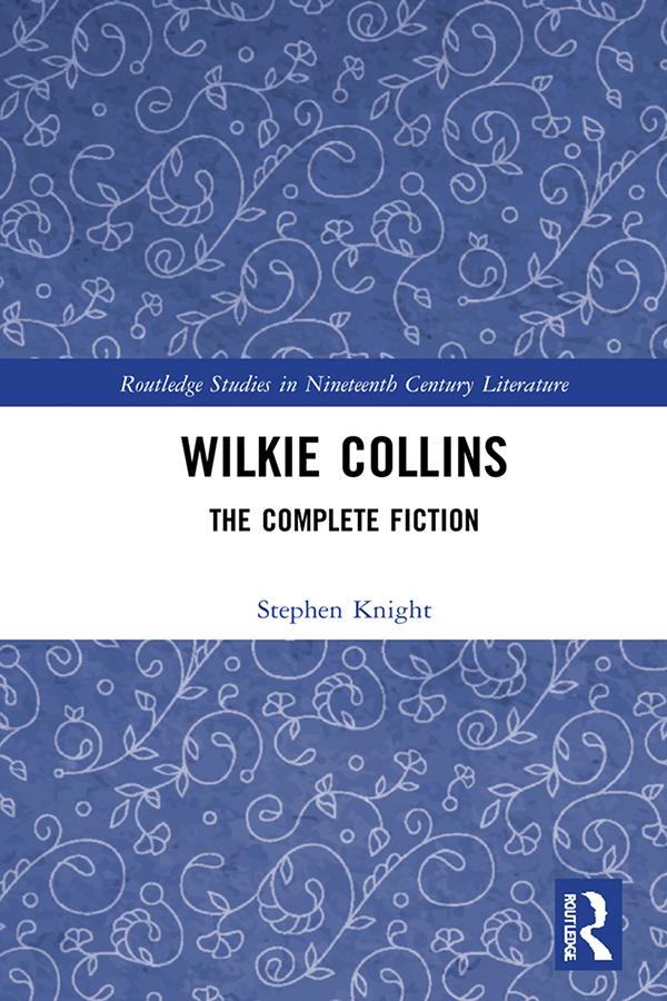 Wilkie Collins by Stephen Knight