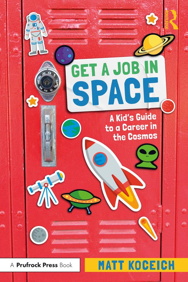 Get a Job in Space by Matt Koceich