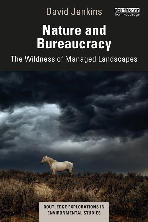 Nature and Bureaucracy by David Jenkins