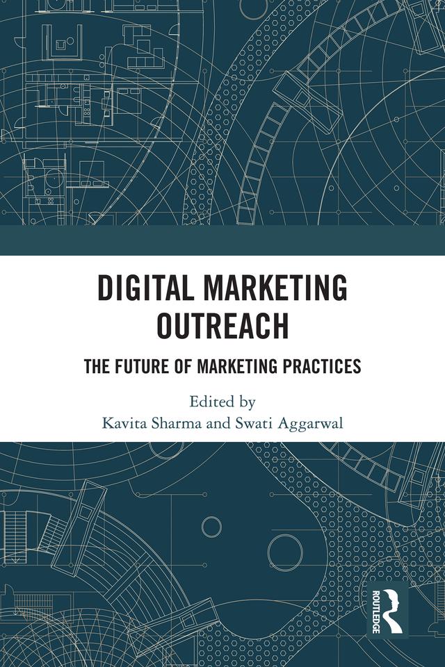 Digital Marketing Outreach by Kavita Sharma, Swati Aggarwal