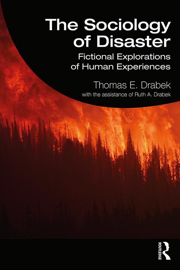The Sociology of Disaster by Thomas E. Drabek