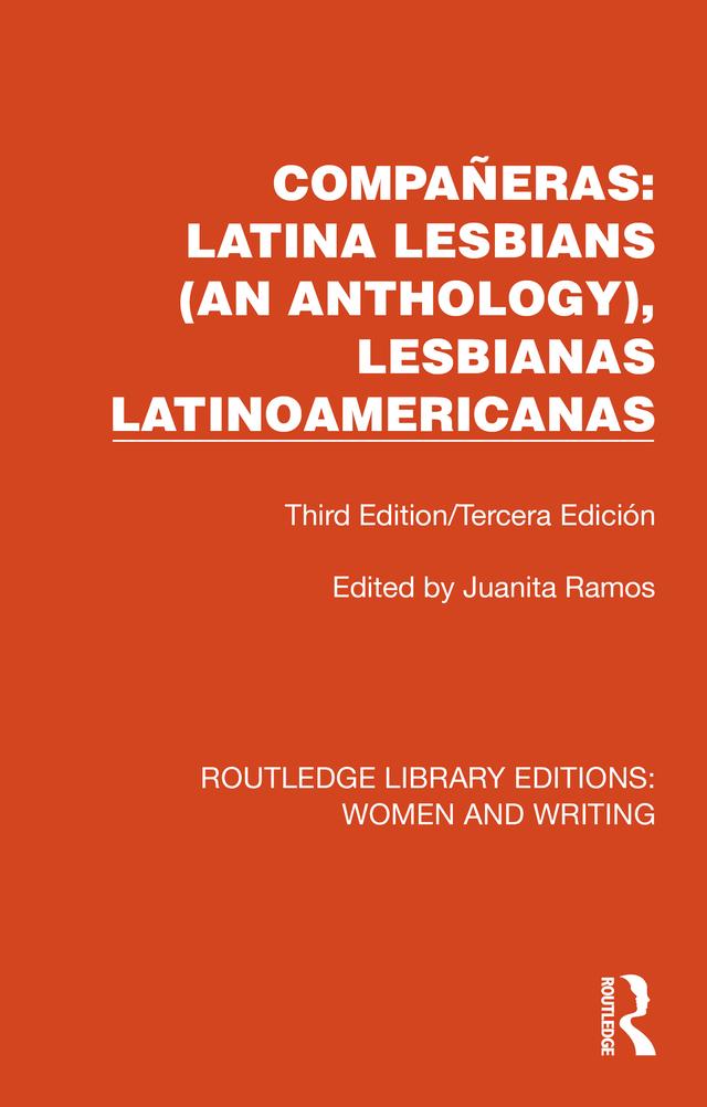Compañeras: Latina Lesbians (An Anthology), Lesbianas Latinoamericanas by Juanita Ramos