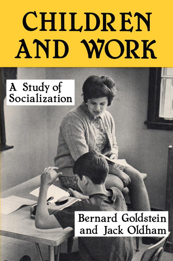 Children and Work by Bernard Goldstein