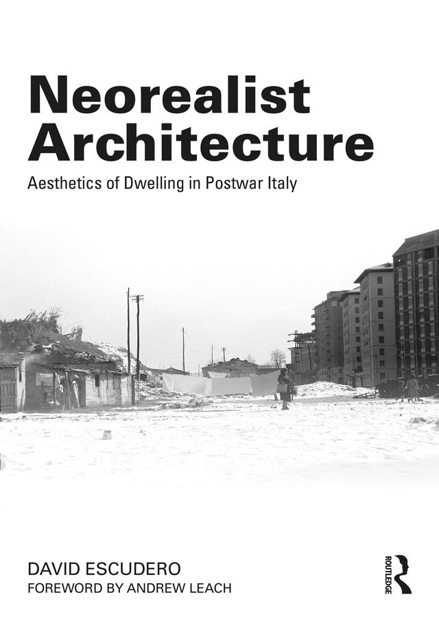 Neorealist Architecture by David Escudero