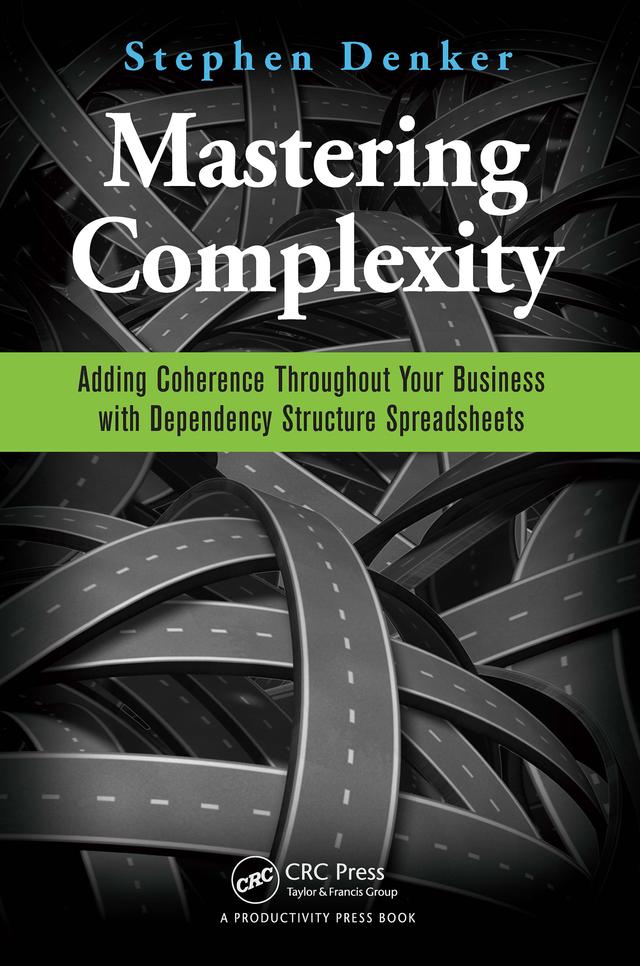 Mastering Complexity by Stephen Denker