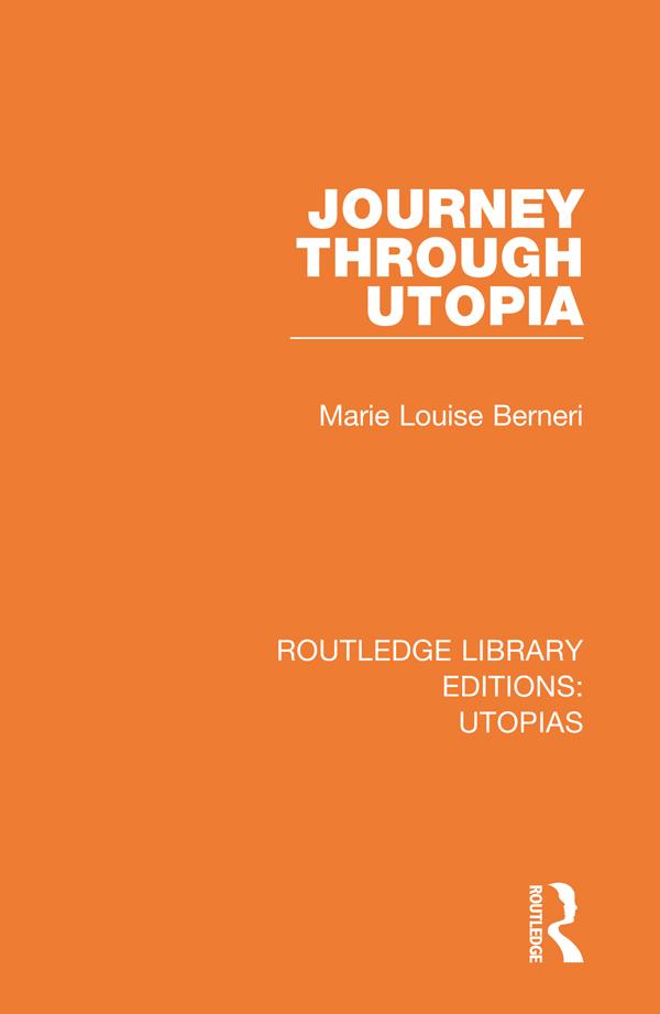 Journey through Utopia by Marie Louise Berneri