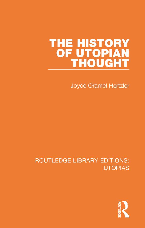 The History of Utopian Thought by Joyce Oramel Hertzler