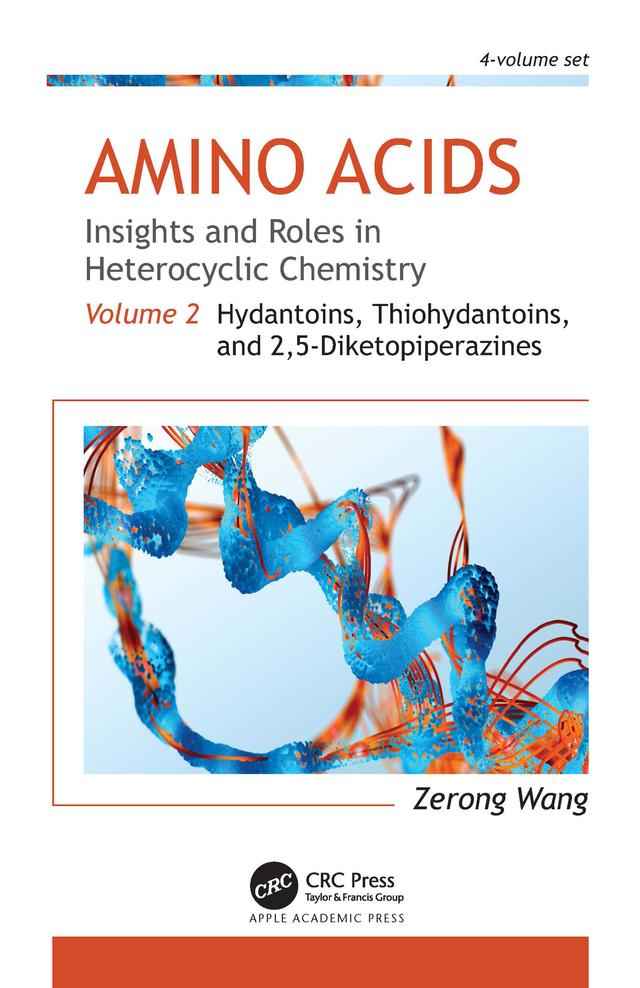 Amino Acids: Insights and Roles in Heterocyclic Chemistry by Zerong Wang