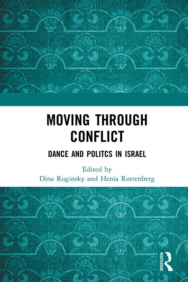 Moving through Conflict by Dina Roginsky, Henia Rottenberg