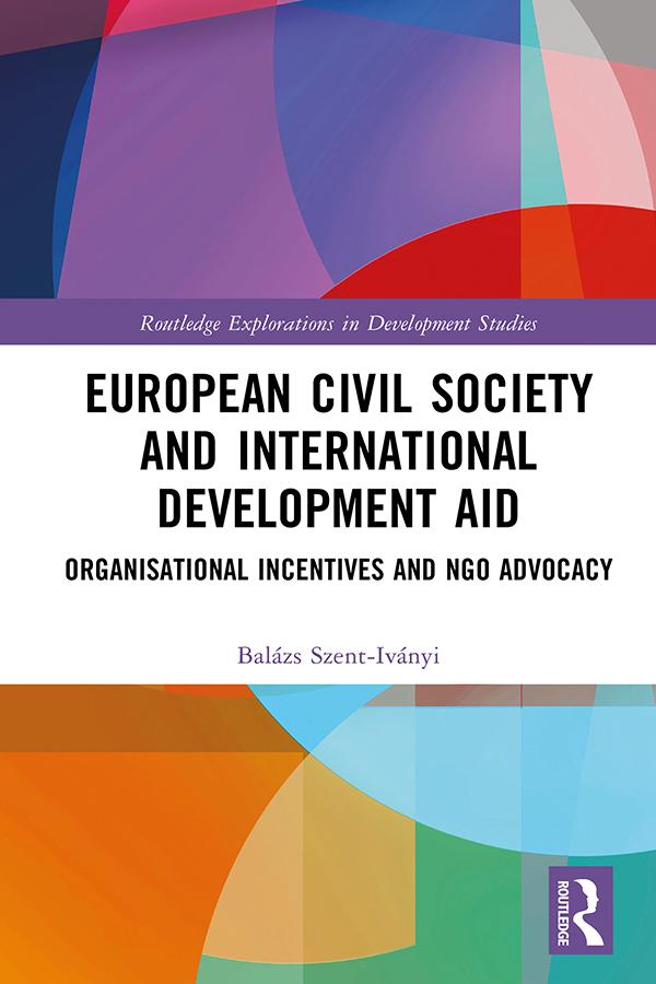 European Civil Society and International Development Aid by Balázs Szent-Iványi