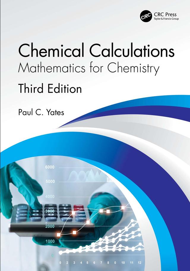Chemical Calculations by Paul C. Yates