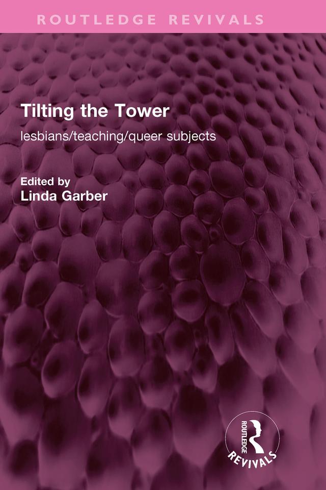 Tilting the Tower by Linda Garber