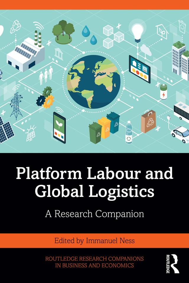 Platform Labour and Global Logistics by Immanuel Ness
