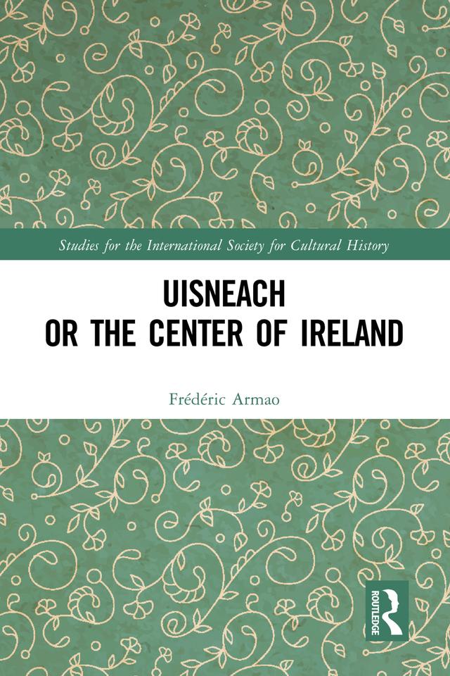 Uisneach or the Center of Ireland by Frédéric Armao