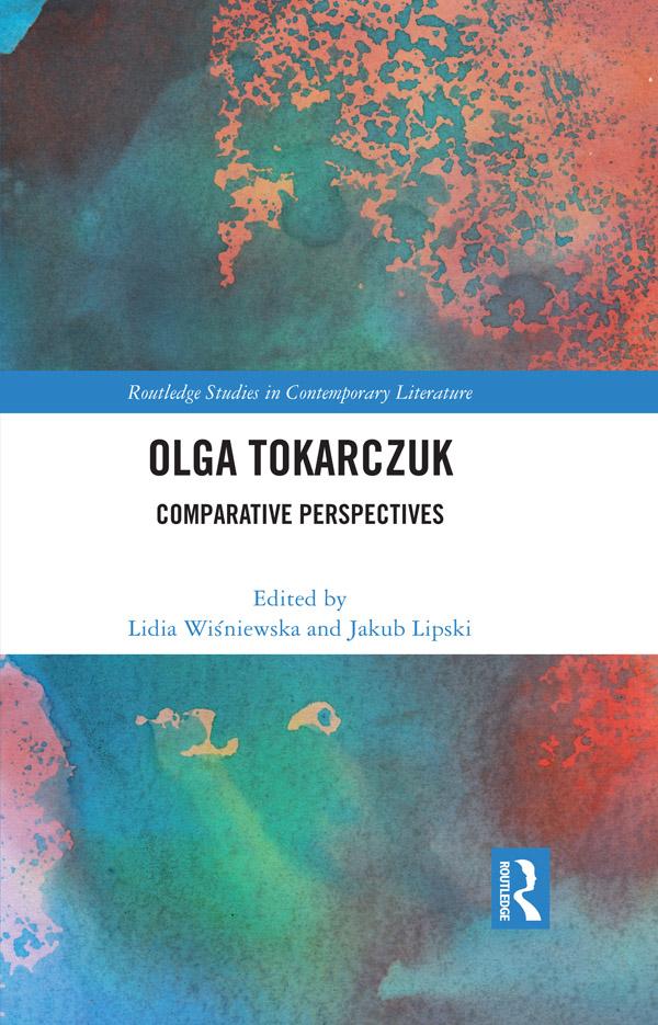 Olga Tokarczuk by Jakub Lipski, Lidia Wiśniewska