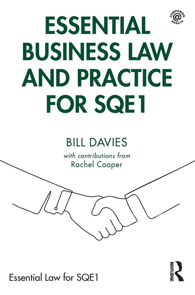 Essential Business Law and Practice for SQE1 by Bill Davies