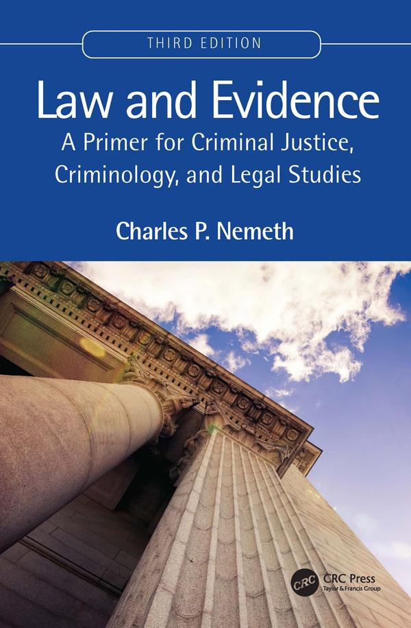 Law and Evidence by Charles P. Nemeth