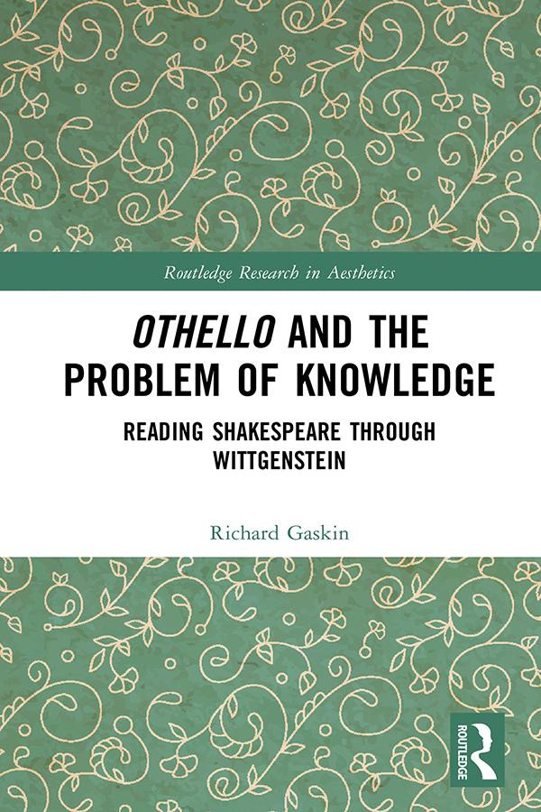 Othello and the Problem of Knowledge by Richard Gaskin