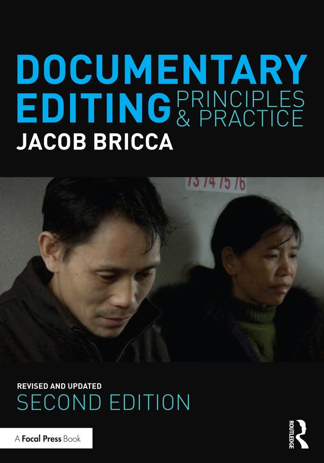 Documentary Editing by Jacob Bricca, ACE