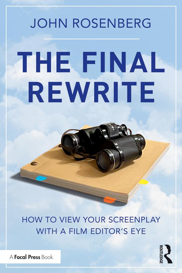 The Final Rewrite by John Rosenberg