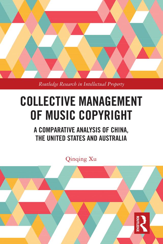 Collective Management of Music Copyright by Qinqing Xu