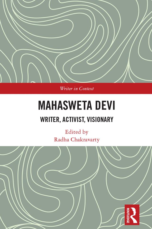 Mahasweta Devi by Radha Chakravarty