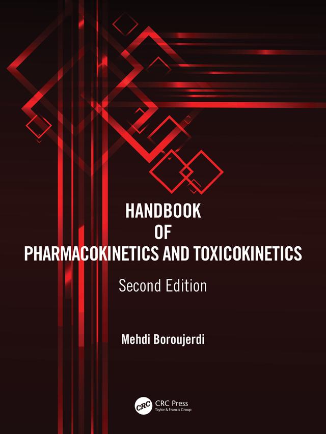Handbook of Pharmacokinetics and Toxicokinetics by Mehdi Boroujerdi