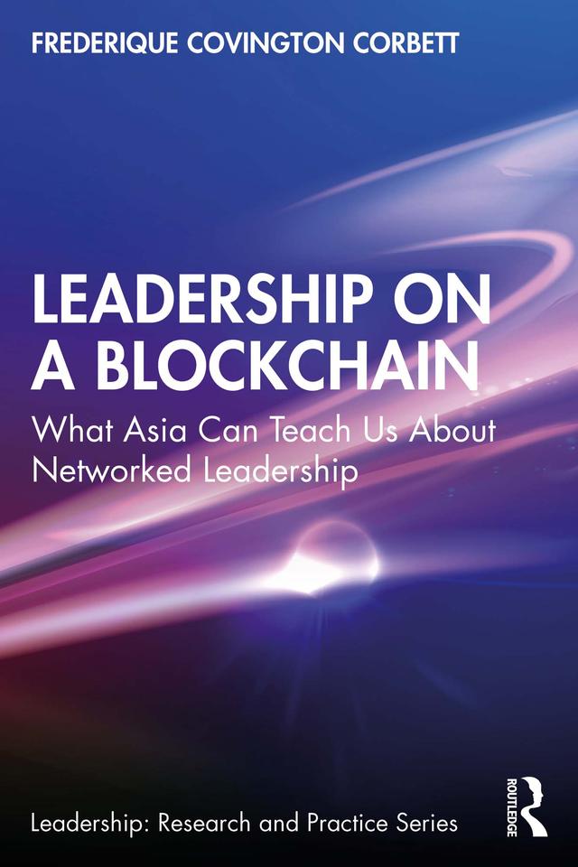 Leadership on a Blockchain by Frederique Covington Corbett