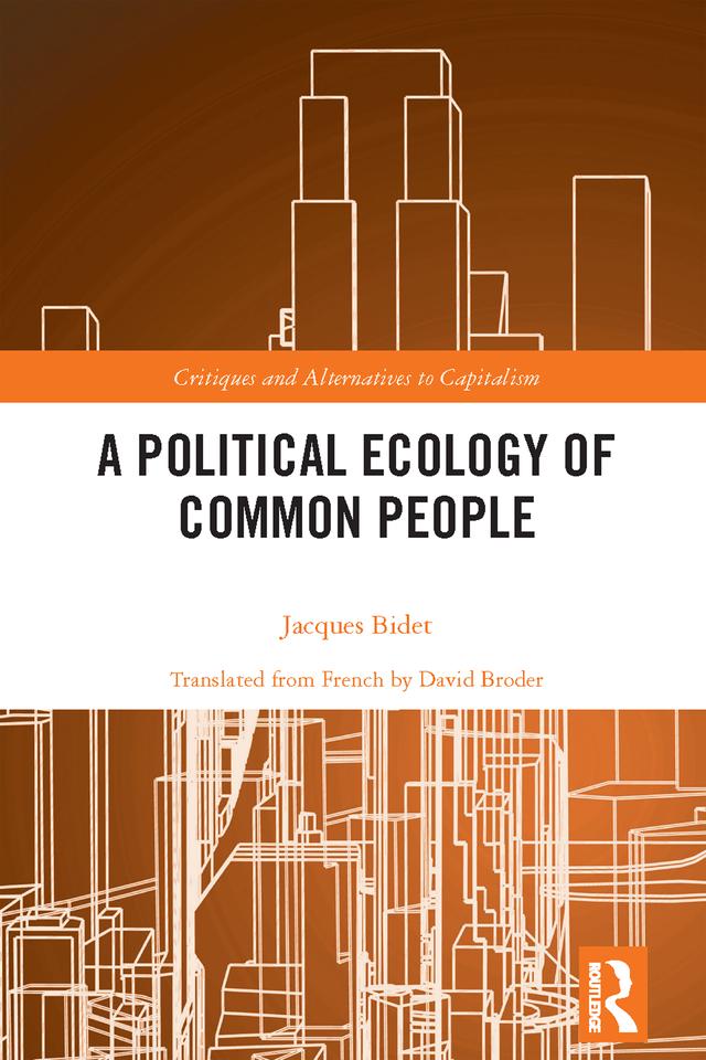 A Political Ecology of Common People by Jacques Bidet