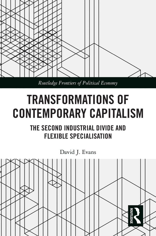 Transformations of Contemporary Capitalism by David Evans