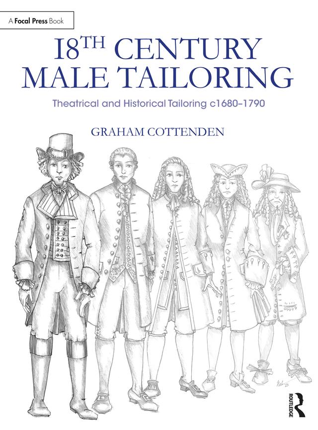 18th Century Male Tailoring by Graham Cottenden