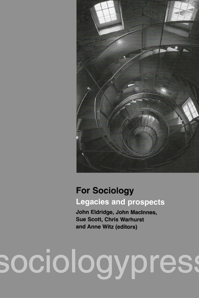 For Sociology by John Eldridge