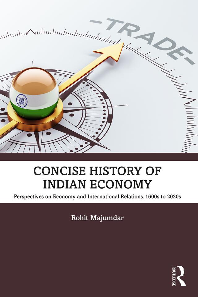 Concise History of Indian Economy by Rohit Majumdar