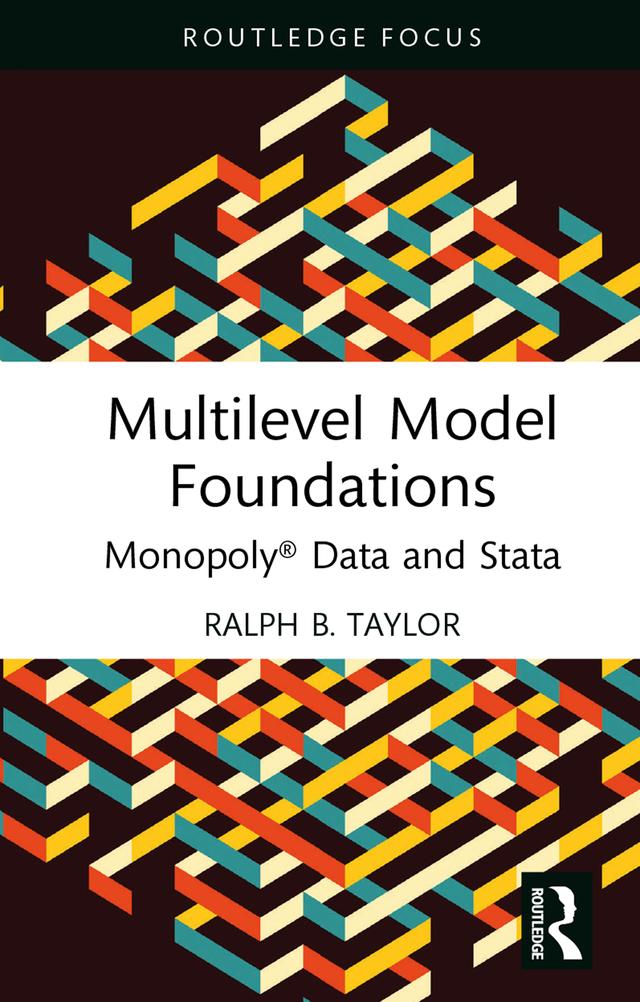 Multilevel Model Foundations by Ralph B. Taylor