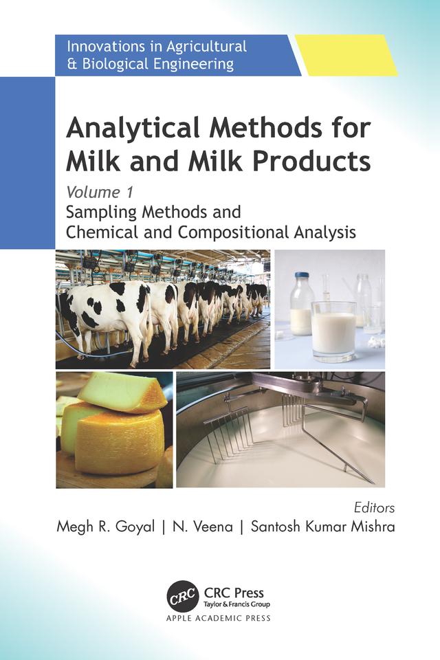 Analytical Methods for Milk and Milk Products by Megh R. Goyal, N. Veena, Santosh Kumar Mishra