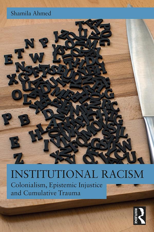 Institutional Racism by Shamila Ahmed