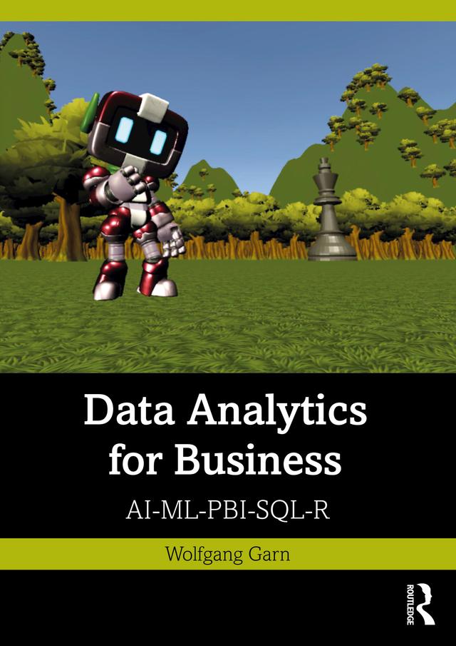 Data Analytics for Business by Wolfgang Garn