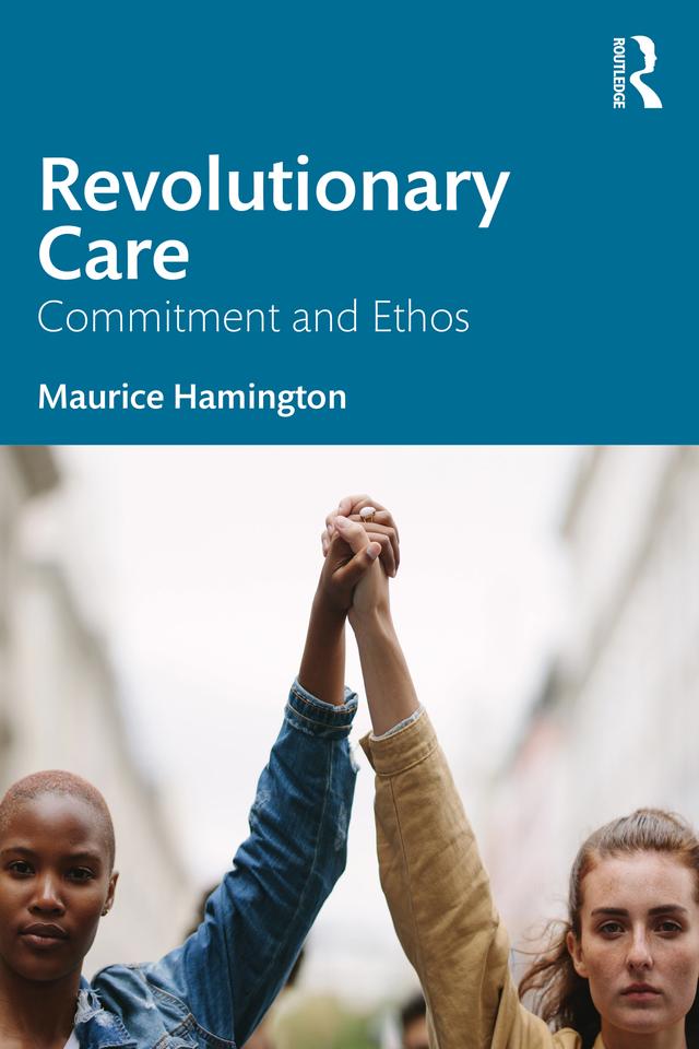 Revolutionary Care by Maurice Hamington