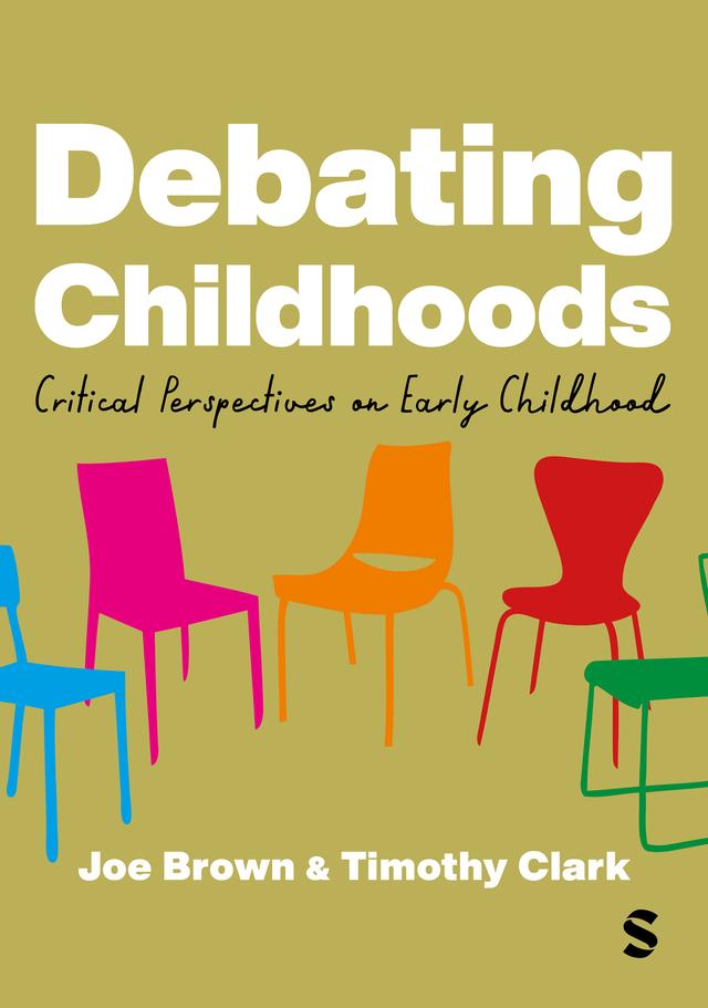 Debating Childhoods by Joe Brown, Tim Clark