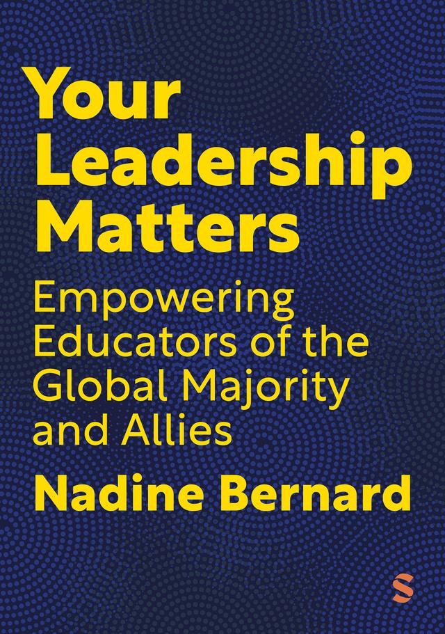 Your Leadership Matters by Nadine Bernard