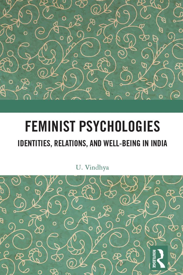 Feminist Psychologies by U. Vindhya