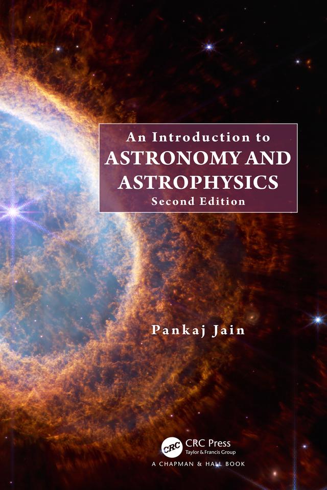 An Introduction to Astronomy and Astrophysics by Pankaj Jain