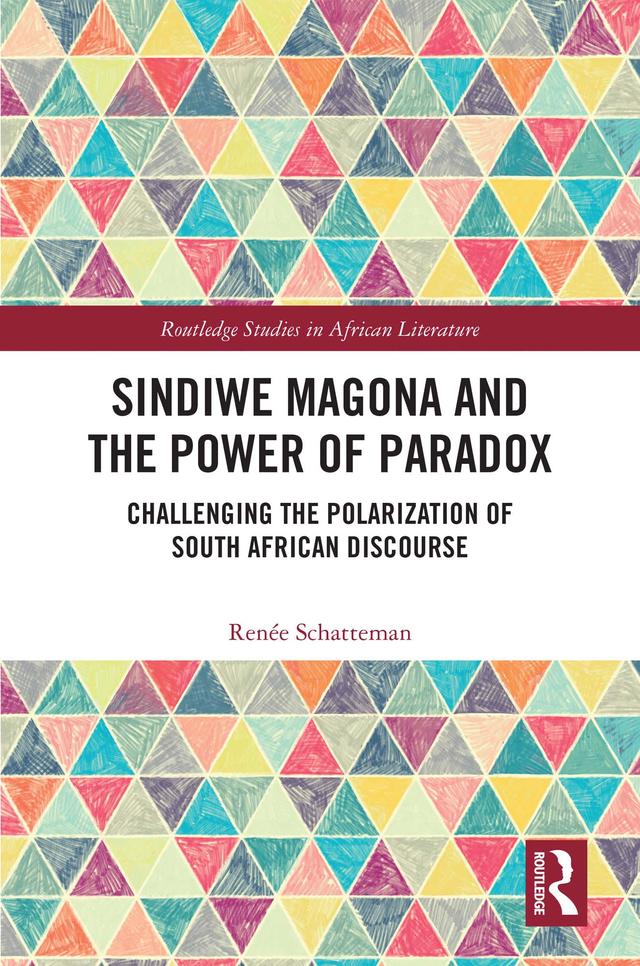 Sindiwe Magona and the Power of Paradox by Renée Schatteman