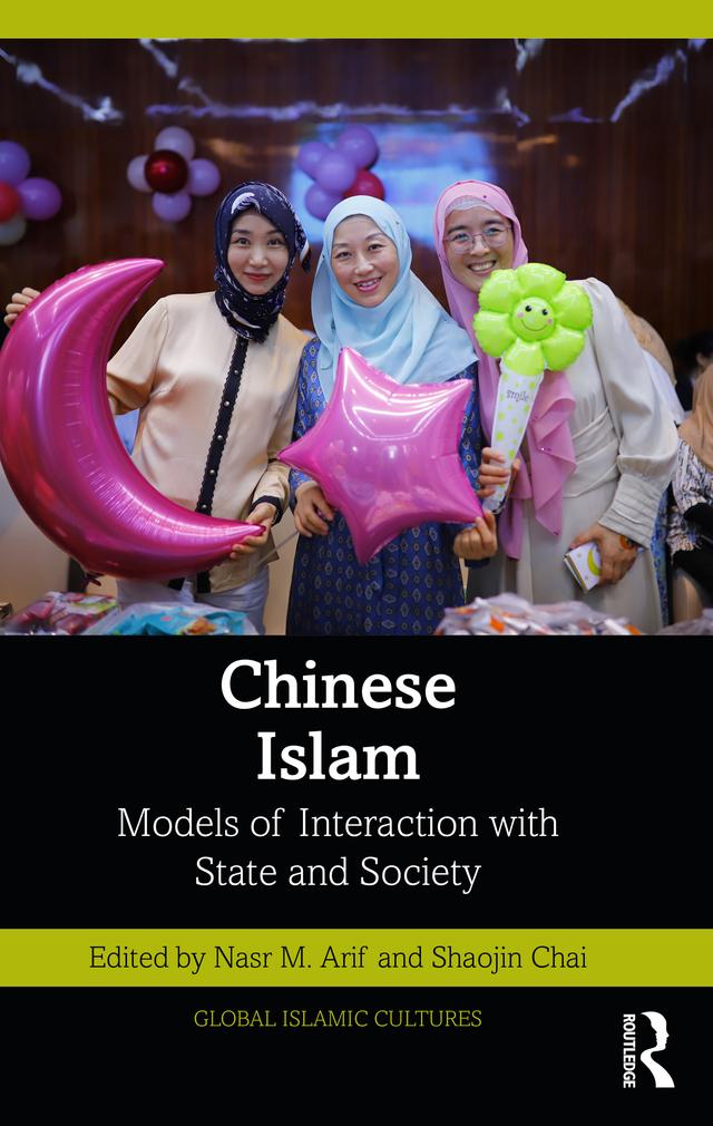 Chinese Islam by Nasr M. Arif, Shaojin Chai