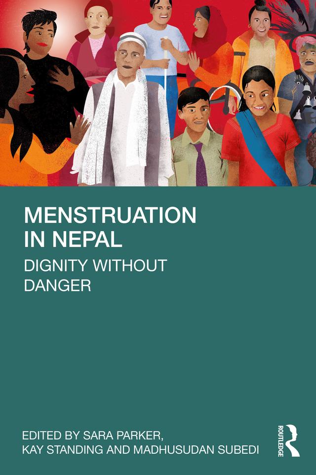 Menstruation in Nepal by Kay Standing, Madhusudan Subedi, Sara Parker
