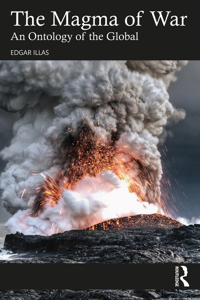 The Magma of War by Edgar Illas