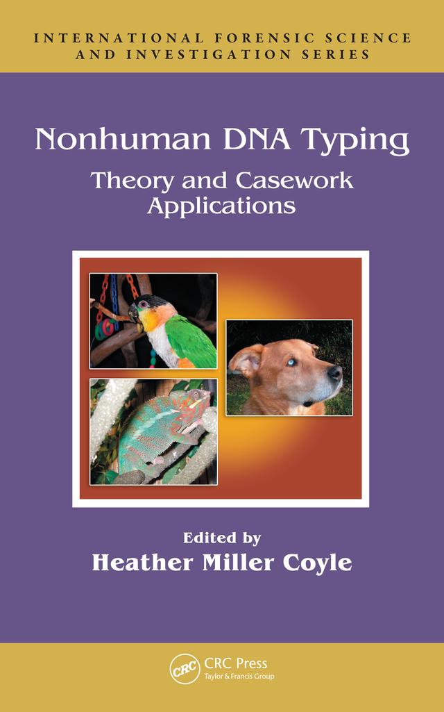 Nonhuman DNA Typing by Heather Miller Coyle